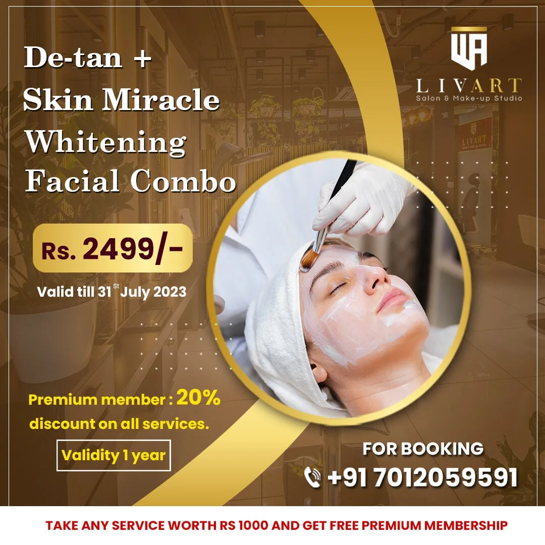 De-Tan and Skin Miracle Whitening Facial Combo LivArt Kakkanad
